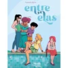 Entre Elas de Pauline Spira