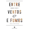 Entre Ventos e Fumos de Nuno Diniz