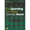 E o Sporting é o Nosso Grande Amor