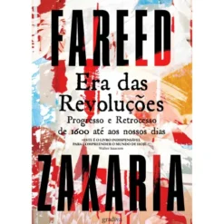 Era Das Revoluções de Fareed Zakaria