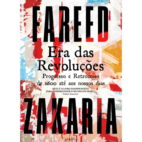 Era Das Revoluções de Fareed Zakaria