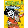 Escola 7 - O Melhor Amigo do Cão de James Patterson