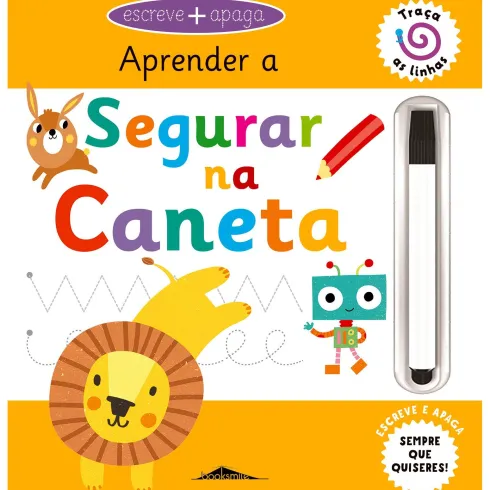 Escreve e Apaga - Aprender a Segurar na Caneta de Emma Smith