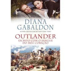 Escrito com o Sangue do Meu Coração de Diana Gabaldon - Outlander N.º 8 - Vol. I