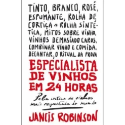 Especialista de Vinhos em 24 Horas de Jancis Robinson