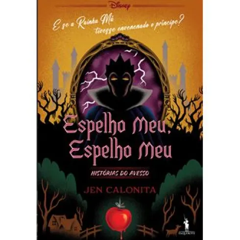 Espelho Meu, Espelho Meu de Jen Calonita