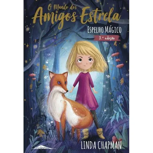 Espelho Mágico - O Mundo dos Amigos Estrela N.º 1 de Linda Chapman
