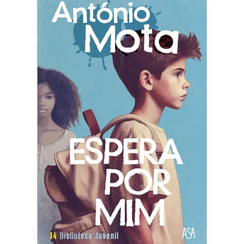 Espera por Mim de António Mota