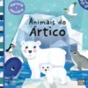 Espreita E Descobre Animais Do Ártico de Lucie Austin