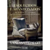 Esquecidos e Abandonados de Vanessa Fidalgo