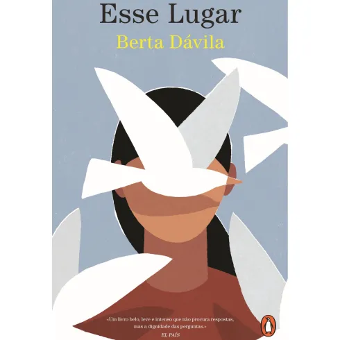 Esse Lugar de Berta Dávila