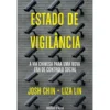 Estado De Vigilância de Josh Chin E Liza Lin