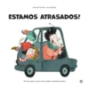 Estamos Atrasados!: Livro De H de Arnaud Tiercelin