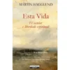Esta Vida de Martin Hägglund