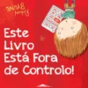 Este Livro Está Fora de Controlo! de Richard Byrne