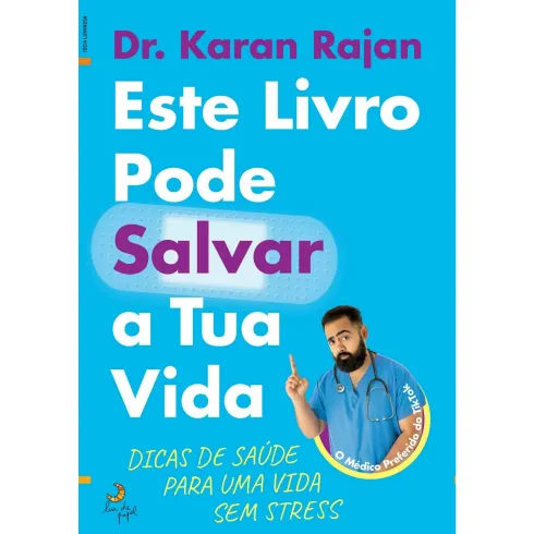 Este Livro Pode Salvar a Tua Vida de Dr. Karan Rajan
