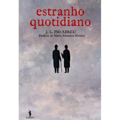 Estranho Quotidiano de J. L. Pio Abreu