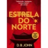 Estrela do Norte de D. B. John
