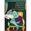 Estórias com Figuras de Antonio Tabucchi