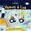 Eu Descubro o Mundo - Vamos à Lua