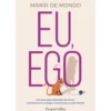 Eu, Ego de María de Mondo