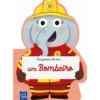 Eu Gostava de Ser... um Bombeiro
