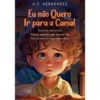 Eu Não Quero Ir para a Cama! de A.P. Hernández