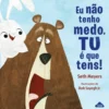 Eu Não Tenho Medo, Tu é que Tens! de Seth Meyers