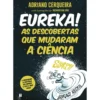 Eureka! de Adriano Cerqueira