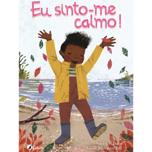 Eu Sinto-Me Calmo! de Sandra V. Feder