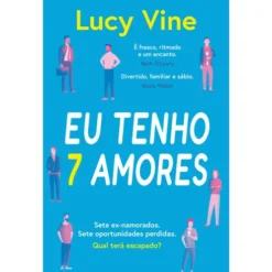 Eu Tenho 7 Amores de Lucy Vine