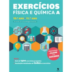 Exercícios Física e Quimica A - 10.º Ano e 11.º Ano