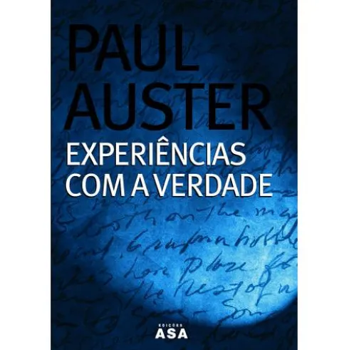 Experiências com a Verdade de Paul Auster