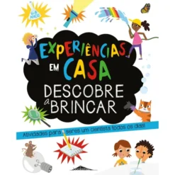 Experiências em Casa - Descobre a Brincar de Sam Hutchinson