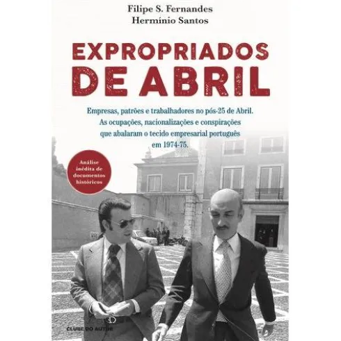 Expropriados de Abril de Filipe S. Fernandes