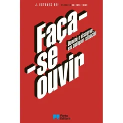 Faça-se Ouvir de J. Esteves Rei