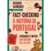 Fact-Checking À História De Portugal de Ricardo Raimundo