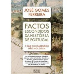 Factos Escondidos da História de Portugal de José Gomes Ferreira