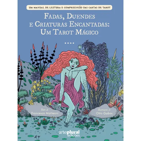 Fadas, Duendes e Criaturas Encantadas de Francesca Matteoni