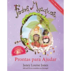 Fadas Mágicas Nº 2 - Prontas para Ajudar de Janey Louise Jones
