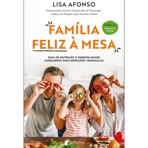 Família Feliz À Mesa de Lisa Afonso