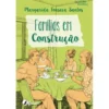 Famílias em Construção de Margarida Fonseca Santos