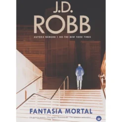 Fantasia Mortal de J.D Robb