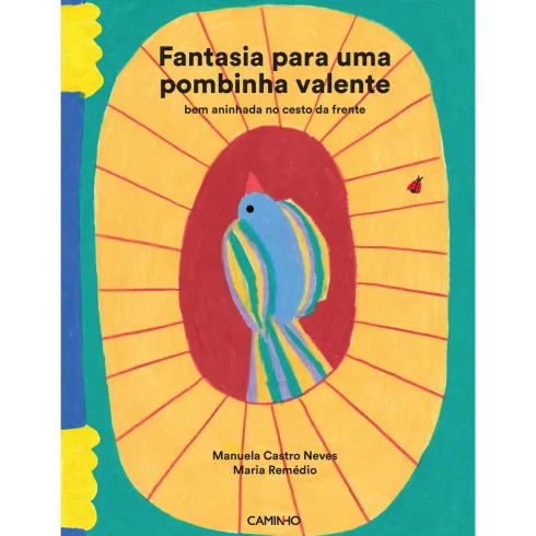 Fantasia para uma Pombinha Valente de Manuela Castro Neves