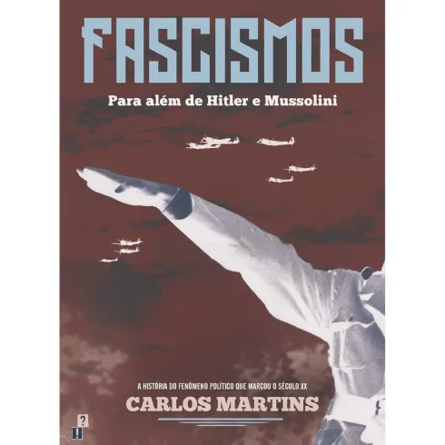 Fascismos de Carlos Martins