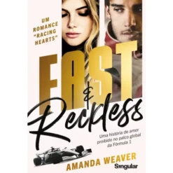 Fast & Reckless de Amanda Weaver