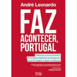 Faz Acontecer, Portugal de André Leonardo