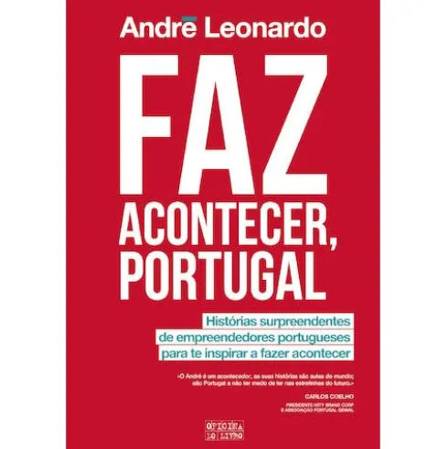 Faz Acontecer, Portugal de André Leonardo