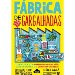 Fábrica de Gargalhadas de Emmanuel Manuel Nöel