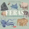 Feras Encantadoras - A Verdade Surpreendente de Kate Gardner